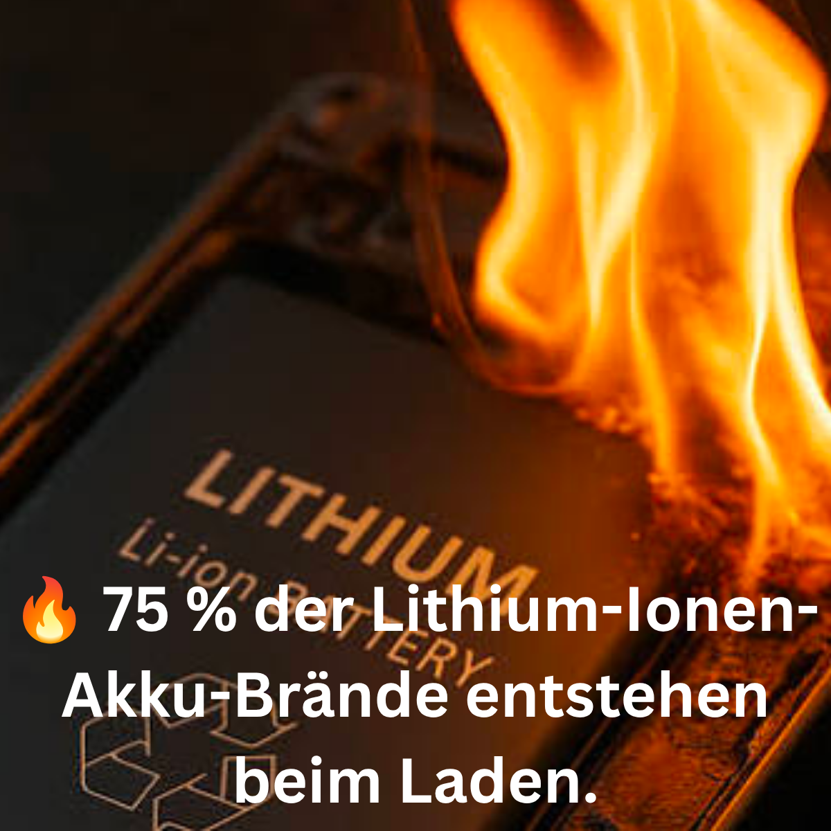 75% der Akkubrände entstehen beim Laden